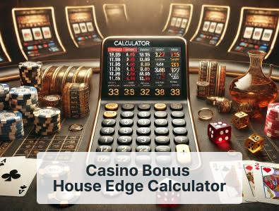 casino-bonus-house-edge-calculator